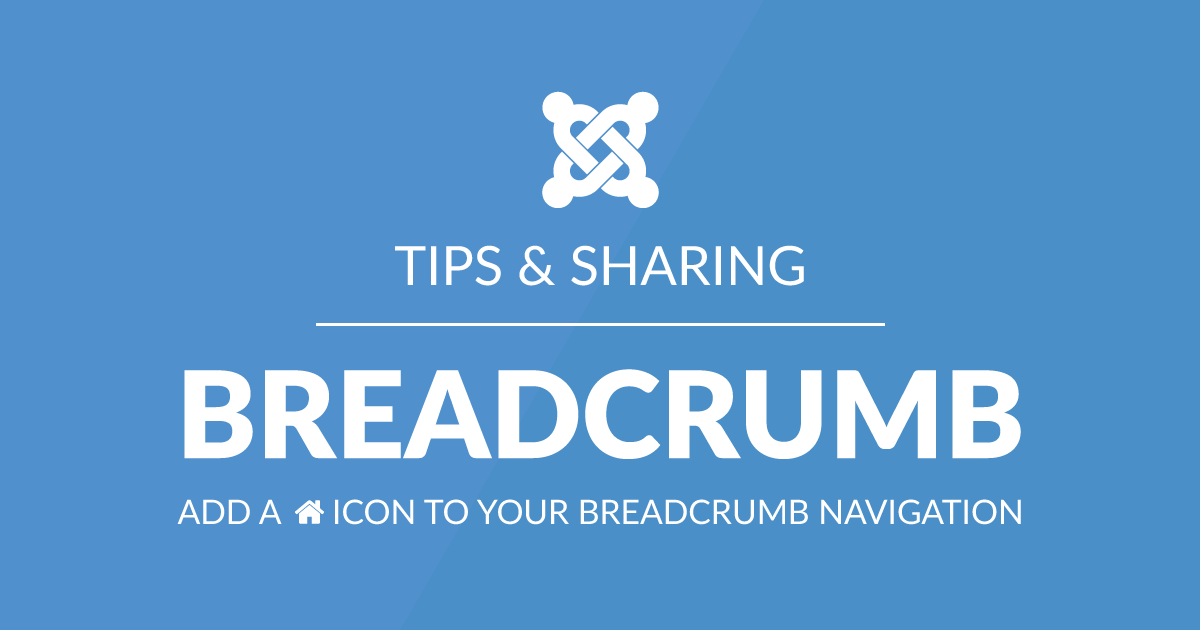Tips & Sharing : Add a home icon to your breadcrumb navigation